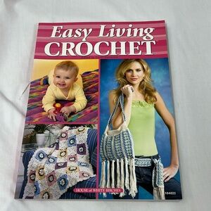 Easy Living Crochet by Carol Alexander